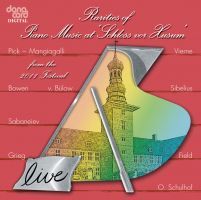 Rarities of Piano Music at »Schloss vor Husum«, Vol. 25 fra 2011 festivalen